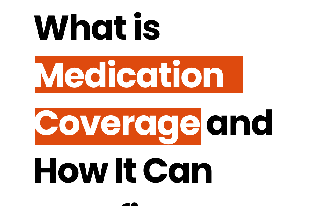 Medication Coverage